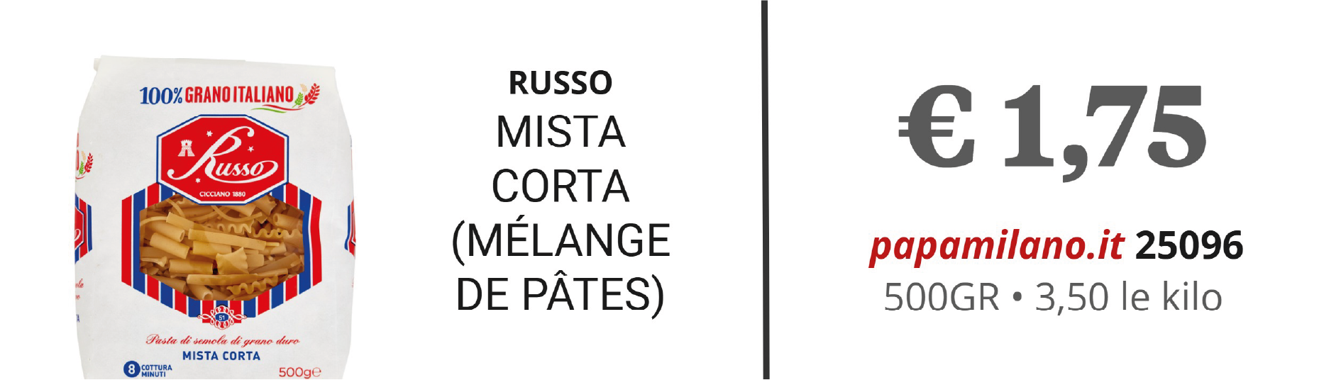 RUSSO MISTA CORTA (MÉLANGE DE PÂTES)